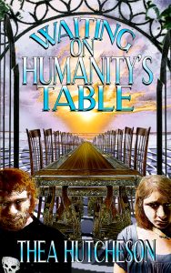 Waiting on Humanity's Table Cover