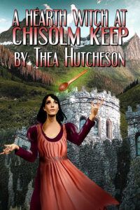 Book Cover: A Hearth Witch at Chisolm Keep
